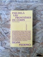 Livre "Par-delà les frontières du corps", Silvia Federici