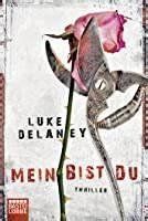 Libri: Luke Delaney - Mein bist du – Usato da Däniken SO venduto da Borilein