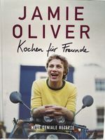 Jamie Oliver Kochbuch "Kochen für Freunde" - Top Zustand!
