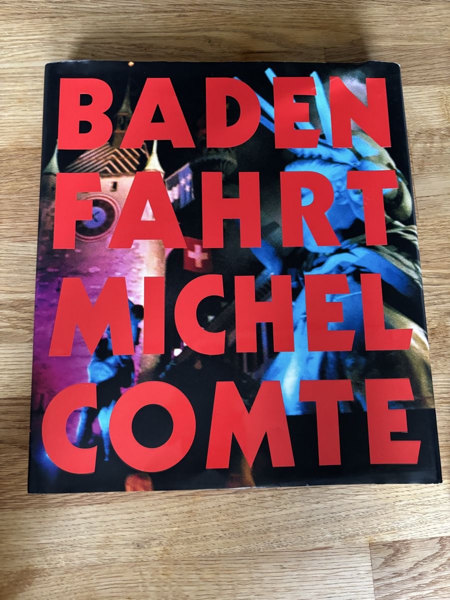 Libri: Badenfahrt Michel Comte Buch – Usato da Würenlos venduto da Ashley24