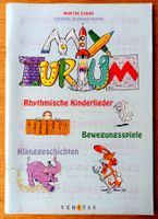 MIXTURIUM: Kinderlieder, Bewegungsspiele, Klanggeschichten..