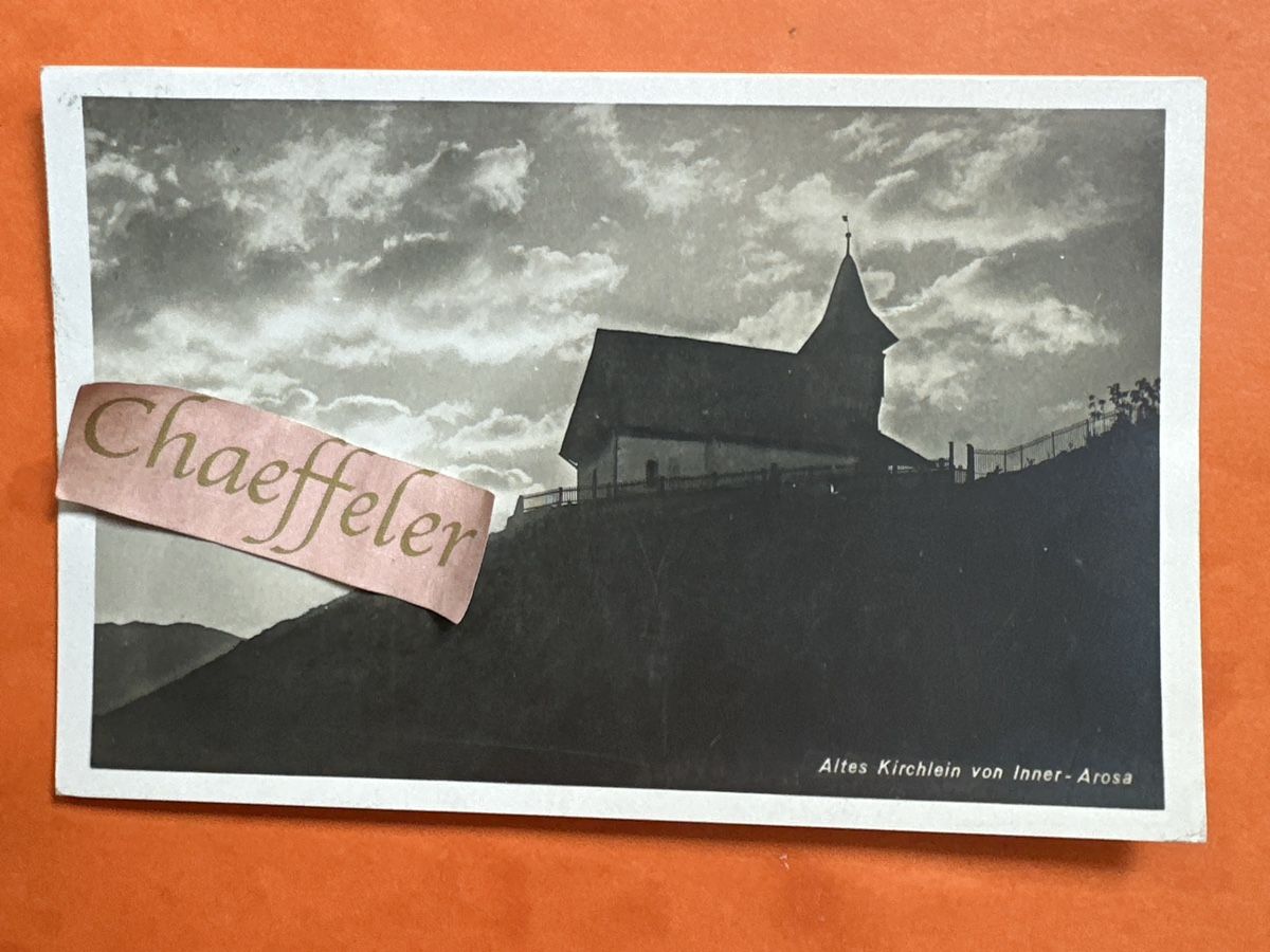 Cartoline postali: Ansichtskarte Altes Kirchlein Inner-Arosa vor 1928 – Usato da Zürich venduto da Chaeffeler