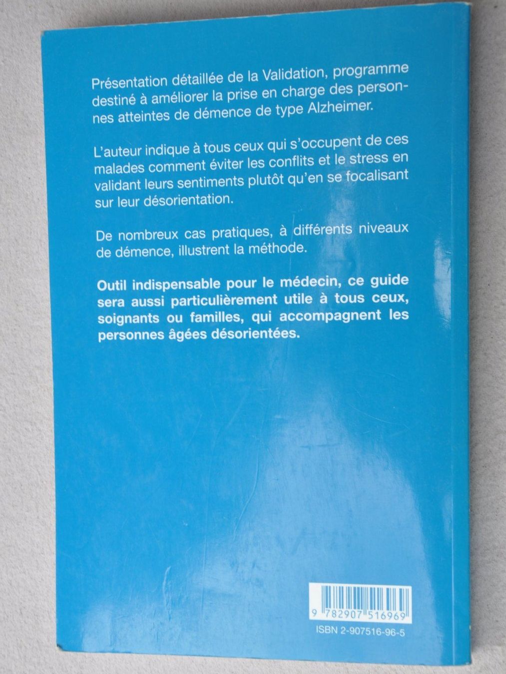 Libri: Validation mode d'emploi - Démence sénile type Alzheimer – Usato da Fully venduto da Minouchka 2