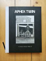 Aphex Twin - A Disco Pogo Tribute Book