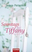 Patterson James - Sonntags bei Tiffany / Roman