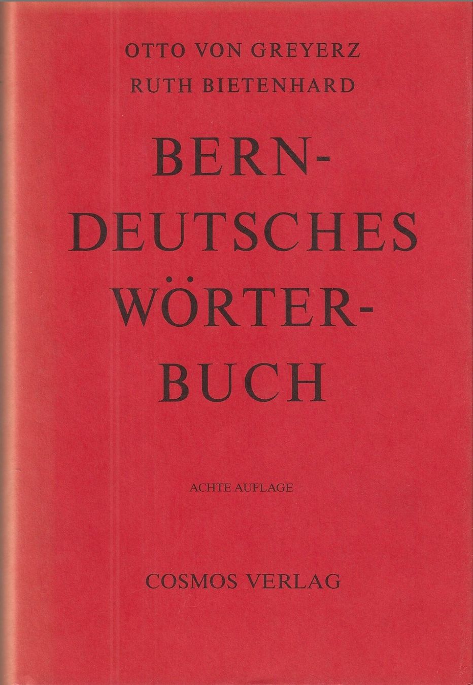 Livres: Berndeutsches Wörterbuch – D'occasion à Bern par Grindelwaldaus