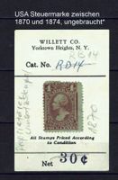 USA Steuermarke zwischen 1870 und 1874 *