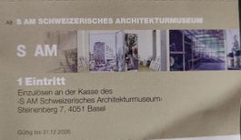 S AM Schweizerisches Architekturmuseum Gratiseintritt