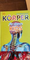 "Der menschliche Körper für clevere Kids" - tolles Buch