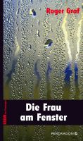 Graf Roger - Die Frau am Fenster / Krimi