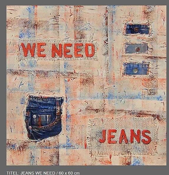 Dipinti: ACRYLBILD "JEANS WE NEED" – Nuovo (secondo la descrizione) da Zollikerberg venduto da Doris11362