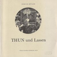Thun und Lassen