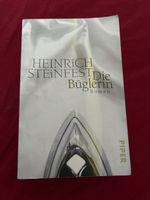 Heinrich Steinfest: Die Bueglerin