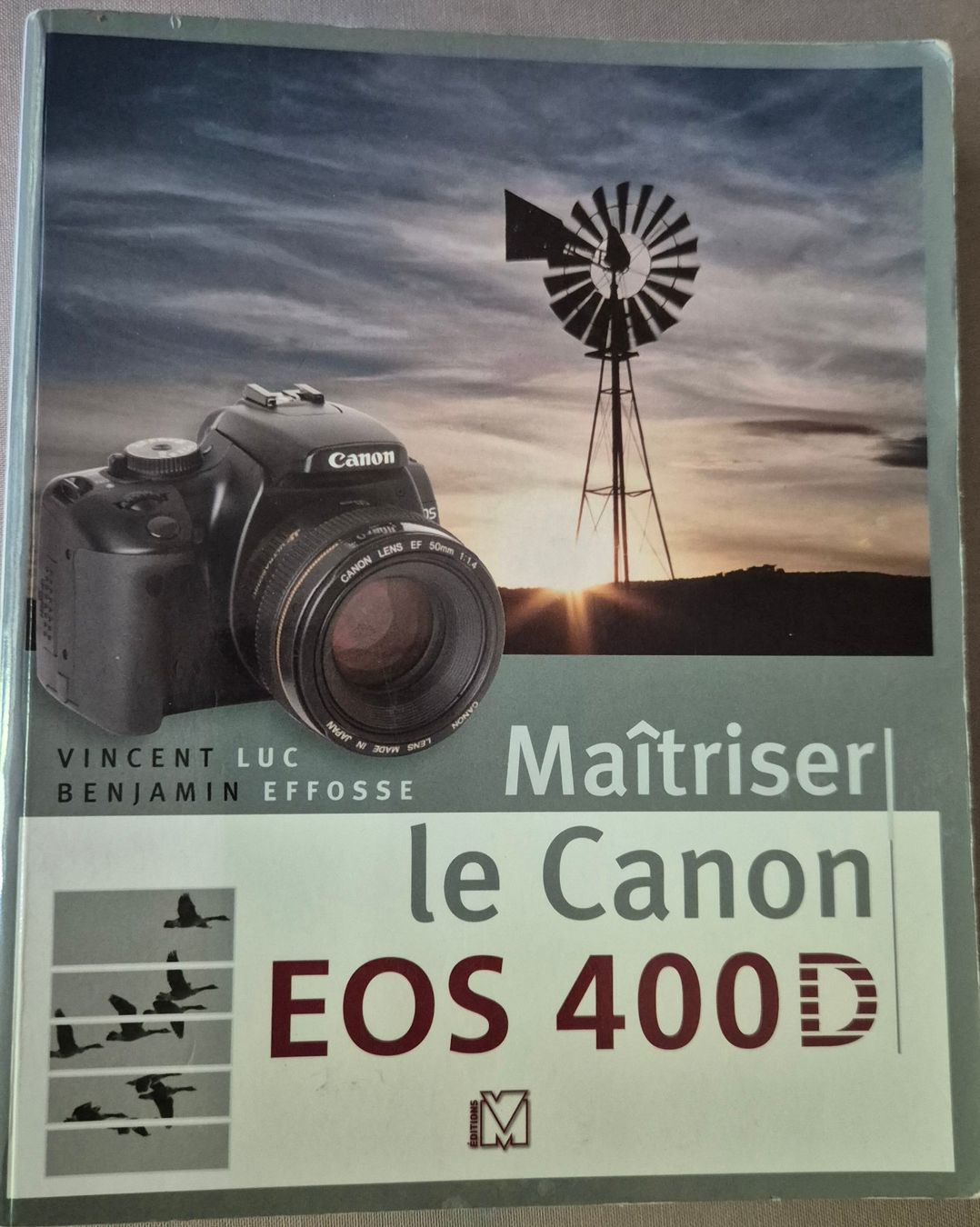 Bücher: Maîtriser le Canon EOS 400D - Vincent Luc – Gebraucht aus Petit-Lancy von millo5928