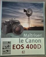 Livre : Maîtriser le Canon EOS 400D - Vincent Luc