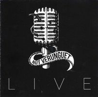Nüt Verunguet – Live - Vergriffene Swiss Bluesrock!