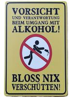 VORSICHT ALKOHOL  -  Blechschild   (neu, OVP)