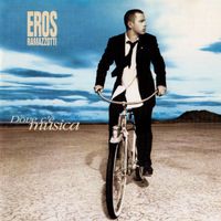 Eros Ramazzotti - Dove c'è musica - CD Album