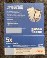 Coop 5x Superpunkte Passabene / Giltig bis 31.8.2026