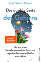 Buch - Die dunkle Seite des Gehirns