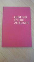 Gesund in die Zukunft (Reflexzonen)Hedi Masafret Trema-Verl.