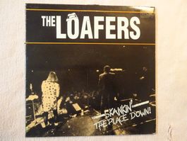 THE LOAFERS ** SKANKIN' THE PLACE DOWN! ** SKA TOTAL 1989