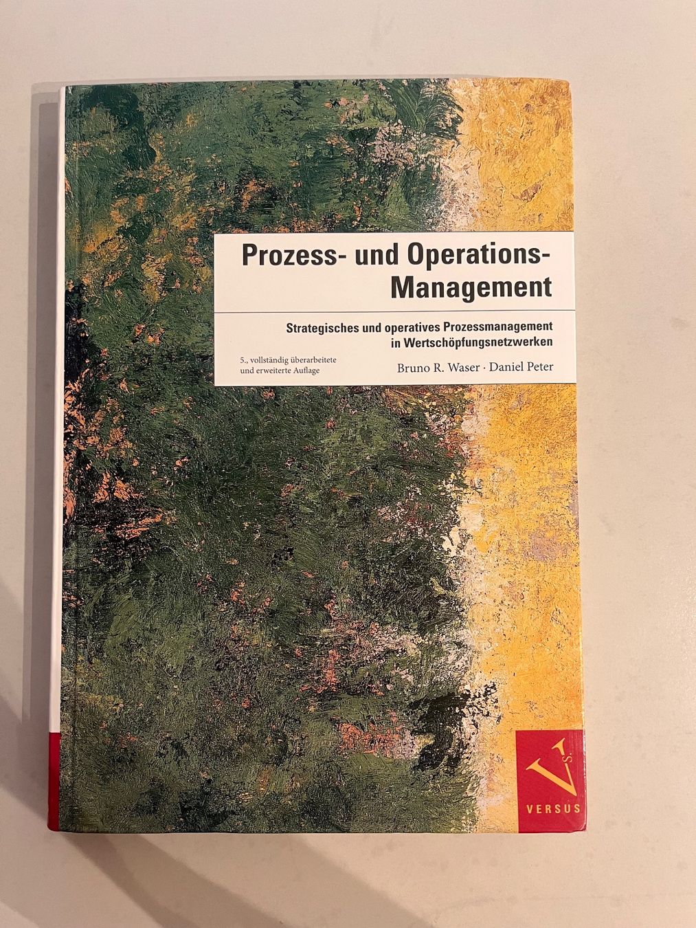 Bücher: Prozess- und Operations-Management Buch - Top Zustand! – Gebraucht aus Wauwil von tna