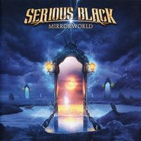 CD/ SERIOUS BLACK : MIRRORWORLD (2016) POWERMETAL