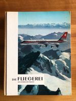 Swissair - Die Fliegerei - Bilderbuch