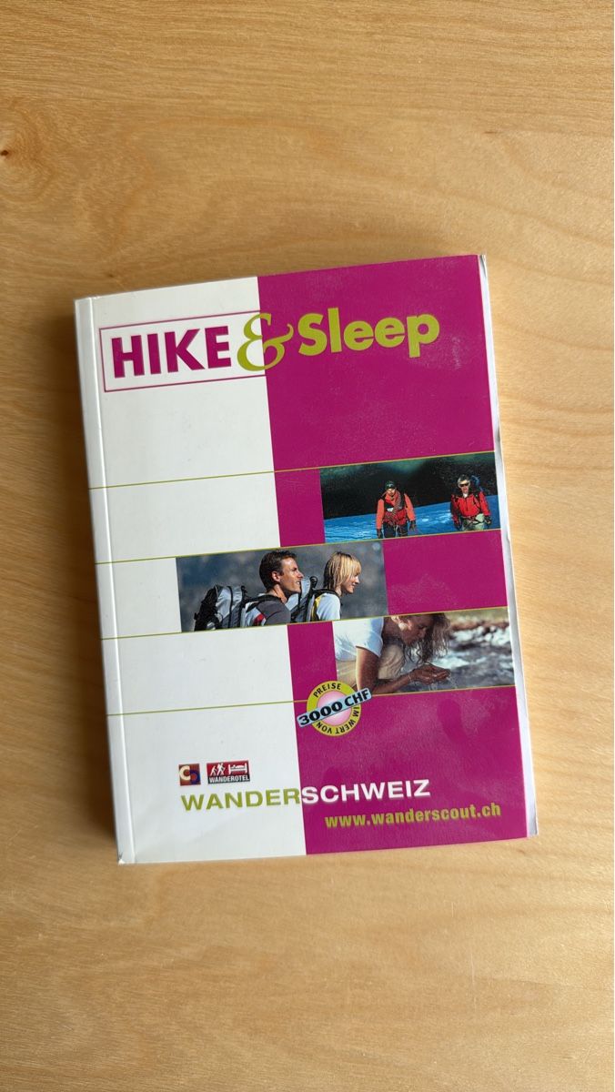 Libri: WANDERSCHWEIZ HIKE & SLEEP Buch guter Zustand – Usato da Zürich venduto da Hugsy30