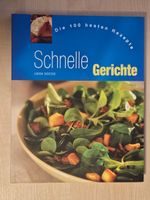 Kochbuch „Schnelle Gerichte – Die 100 besten Rezepte“