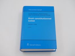 Droit Constitutionnel Suisse Vol.1: L'Etat (20374)