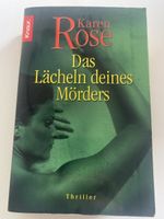 Karen Rose - Das Lächeln deines Mörders, Thriller, Top!