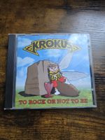 Krokus To Rock Or Not To Be CD Album
