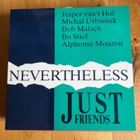 Just Friends - Nevertheless
