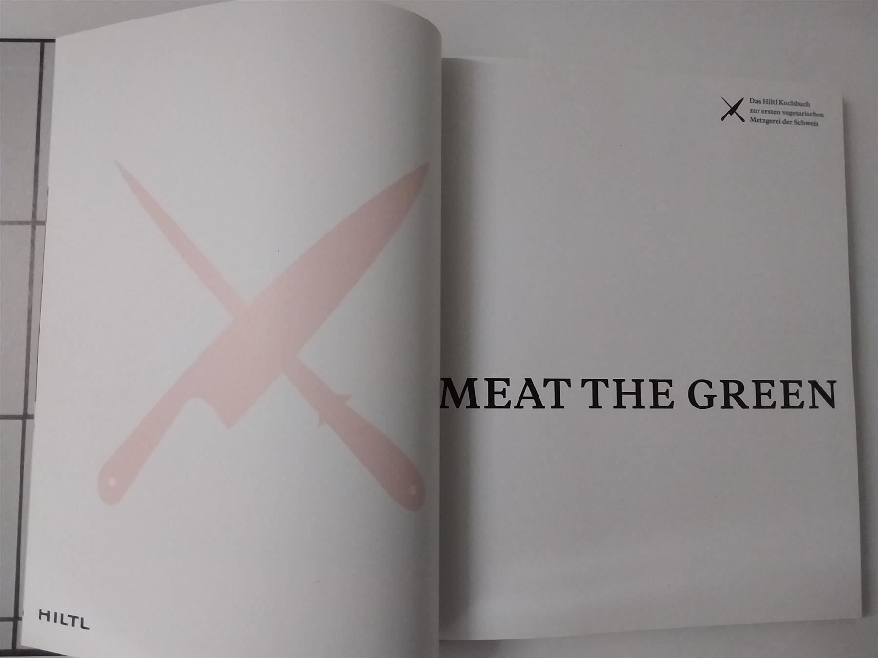 Libri: HILTL  MEAT THE GREEN  2015 – Nuovo (secondo la descrizione) da Wildensbuch venduto da Mangosteen7 6