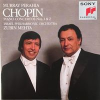 Chopin - Piano Concertos Nr. 1 & 2 (Murray Perahia / Mehta)
