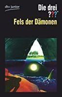 Die drei ??? Fels der Dämonen