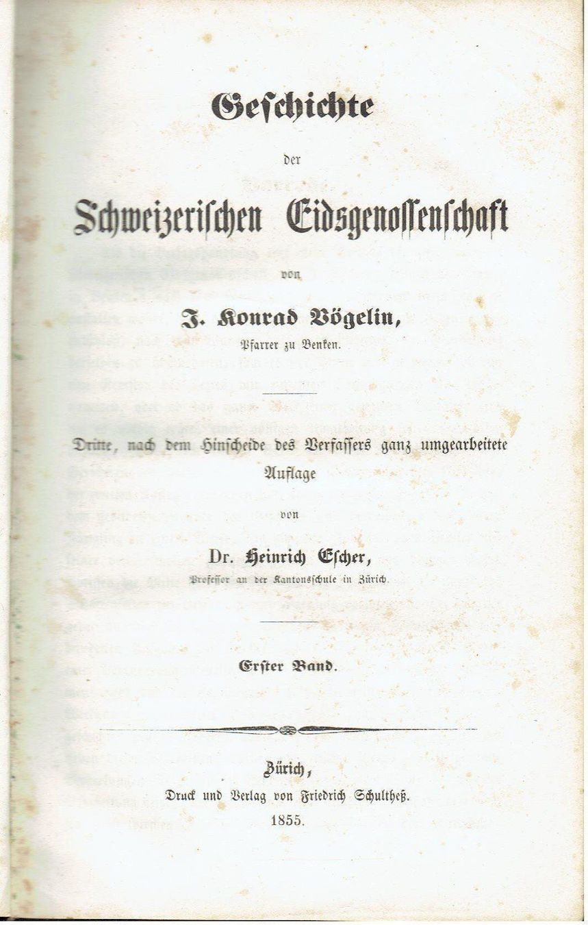 Libri: Geschichte der Schweizerischen Eidgenossenschaft 1855 – Usato da Flims - Dorf venduto da Stagediver