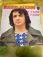 MICHEL SARDOU - JE T'AIME, JE T'AIME - 45 TOURS
