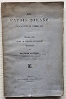 Les patois romans du canton de Fribourg (Leipzig 1879)