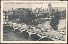 Ansichtskarte Zürich Bahnhofbrücke Bahnhof Landesmuseum 1913
