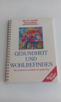 BUCH "GESUNDHEIT UND WOHLBEFINDEN" , RATGEBER, BETTY BOSSI