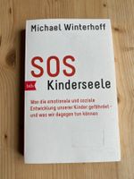 Michael Winterhoff: SOS Kinderseele