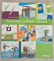 Forschen, tüfteln, bauen  Umwelt-Mitmachbuch für Kinder