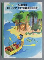 Globi in der Verbannung - 8.Auflage 1984