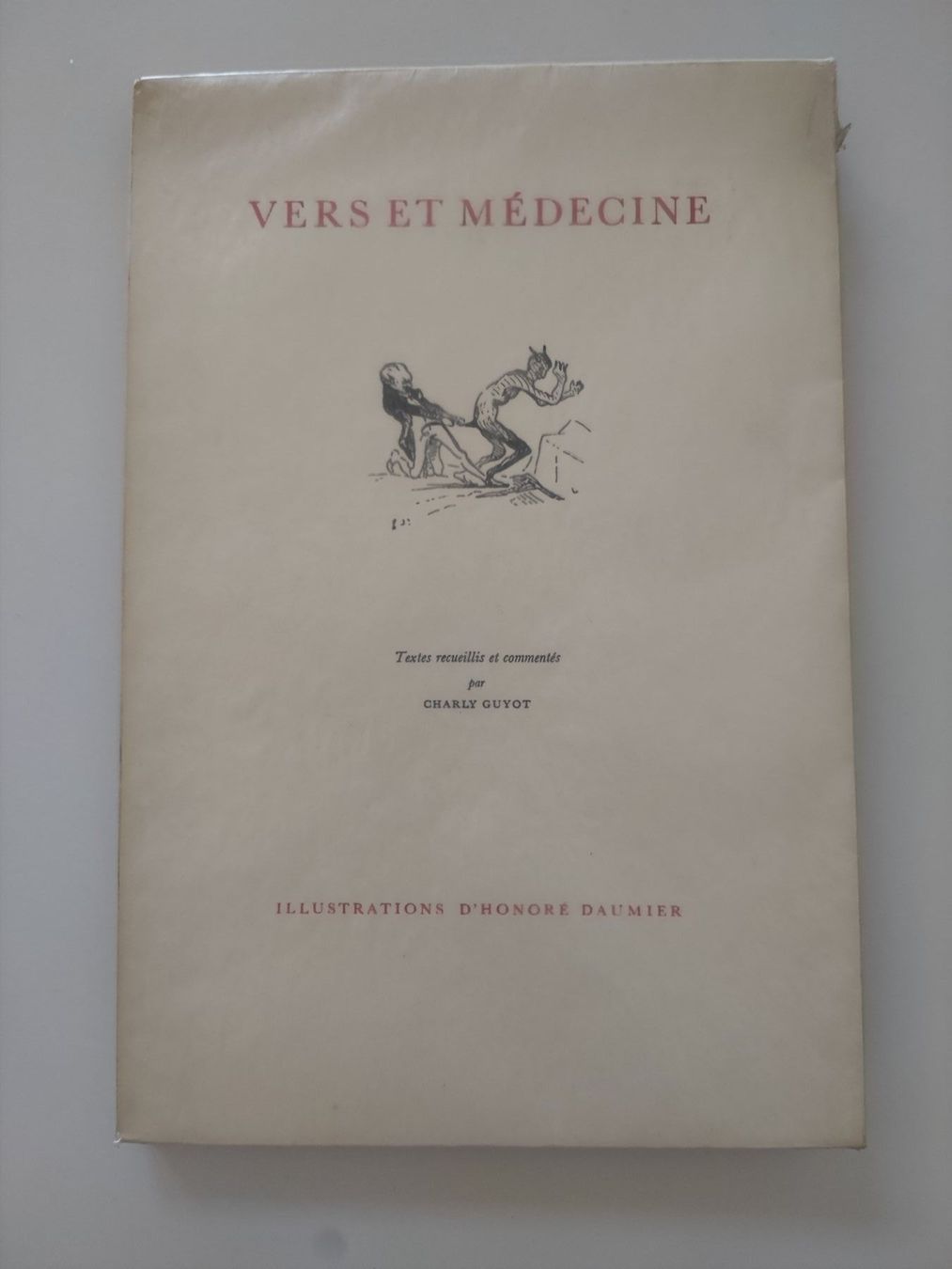 Libri: Vers et médicine Charles Guyot Honoré Daumier – Usato da Genève venduto da Atelier.Curio