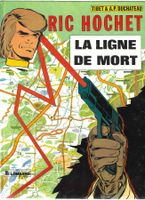 Ric Hochet - La ligne de mort - 1984 TBE++