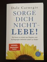 Neu Buch „Sorge dich nicht-lebe!“