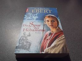 Der Spur der Hebamme, Sabine Ebert
